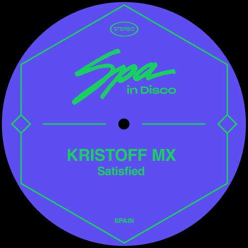 Kristoff MX - Satisfied [SPA277]